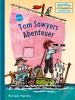 Tom Sawyers Abenteuer - 