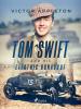 Tom Swift and His Electric Runabout - 