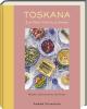 Toskana - Ein Fest für alle Sinne - 