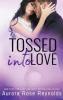 Tossed Into Love - 