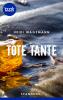 Tote Tante - 