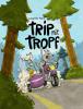 Trip mit Tropf - 