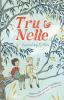 Tru & Nelle - 