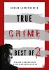True Crime Best of 2 - 