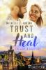 Trust and Heal - 