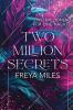 Two Million Secrets - 
