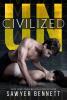 Uncivilized - 