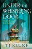 Under the Whispering Door - 