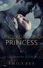 Underground Princess - 