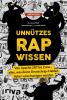 Unnützes Rap-Wissen - 