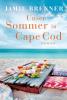 Unser Sommer in Cape Cod - 
