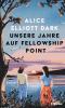 Unsere Jahre auf Fellowship Point - 