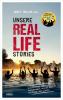 Unsere Real Life Stories - 