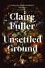 Unsettled Ground - 