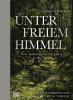 Unter freiem Himmel - 