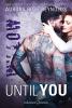 Until You: Willow - 