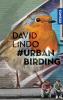 #Urban Birding - 