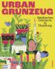 Urban Grünzeug - 