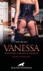 Vanessa - Der Spion, der mich vögelte | Erotischer Roman - 