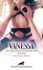 Vanessa - In der unanständigen Sex-WG | Erotischer Roman - 