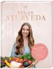 Vegan Ayurveda – das Kochbuch - 