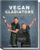 Vegan Gladiators - 