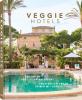 Veggie Hotels, Small Revised Edition - 