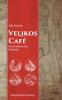 Veljkos Café - 