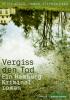 Vergiss den Tod - 