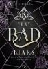 Very Bad Liars - 