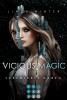 Vicious Magic: Verzwickte Gaben (Band 1) - 