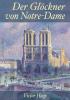 Victor Hugo: Der Glöckner von Notre-Dame - Überarbeitete Neuerscheinung 2019 - 
