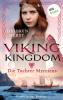 Viking Kingdom - Die Tochter Merciens - 