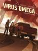 Virus Omega 1: Die Vorherrschaft - 