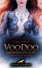 VooDoo - Gefährliche Lust | Erotischer Fantasy Roman - 