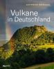 Vulkane in Deutschland - 