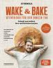 Wake & Bake - 