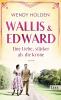 Wallis und Edward. Eine Liebe, stärker als die Krone - 