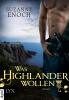 Was Highlander wollen - 
