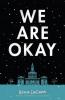 We Are Okay - 