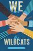We are the Wildcats - 