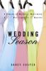 Wedding Season - 