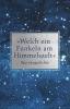 »Welch ein Funkeln am Himmelszelt« - 