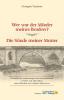 Wer war der Mörder meines Bruders? - Die Sünde meiner Mutter - 