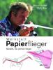 Werkstatt Papierflieger - 
