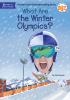 What Are the Winter Olympics? - 