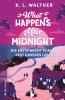 What Happens After Midnight - 