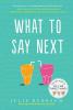 What to Say Next - 