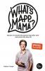 What's App, Mama? - 