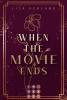 When the Movie ends - 